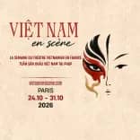 Sân khấu Việt Nam giữa mùa thu Paris