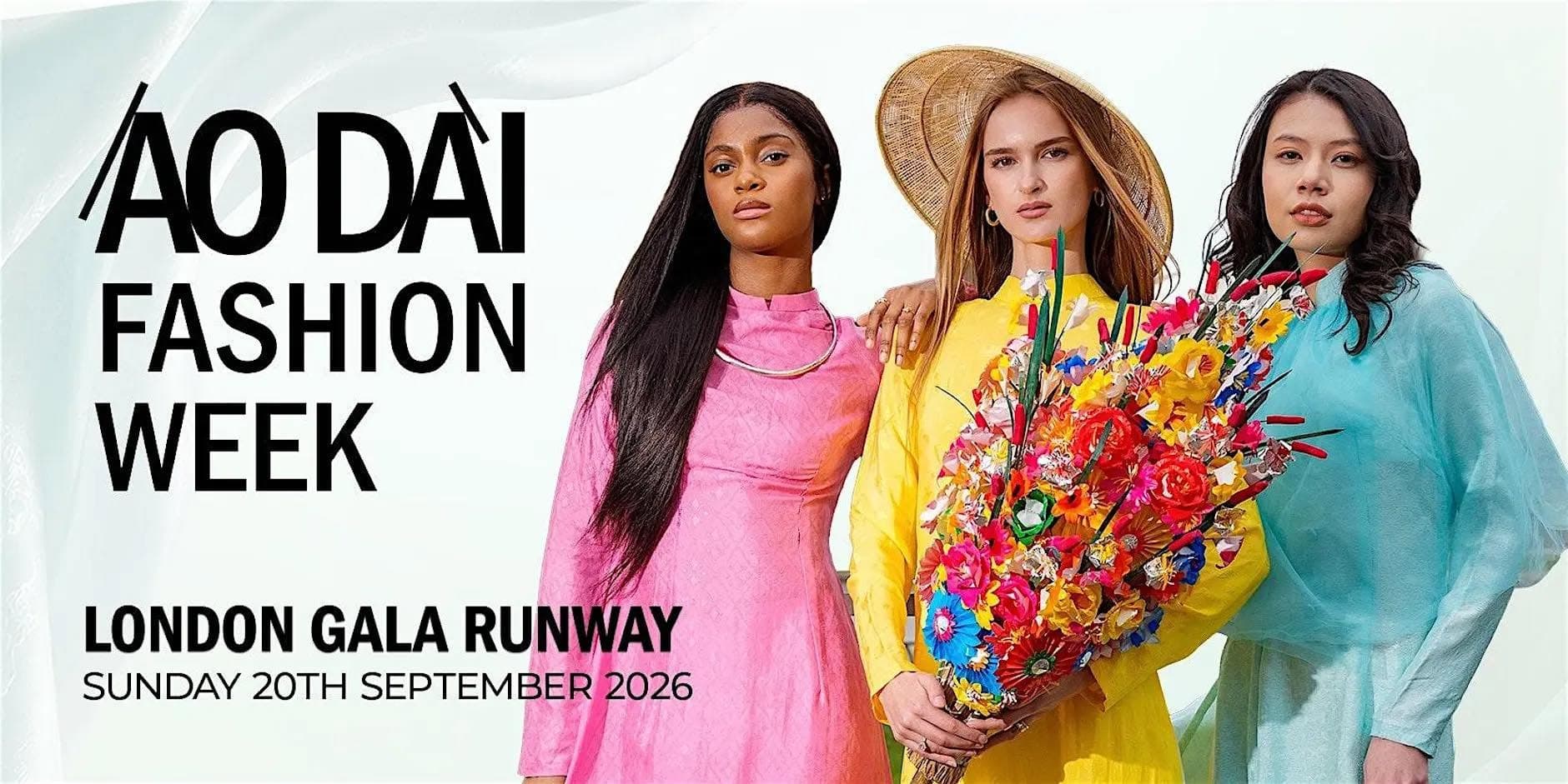 Áo Dài Fashion Week 2026: Đưa Áo dài Việt lên sân khấu London