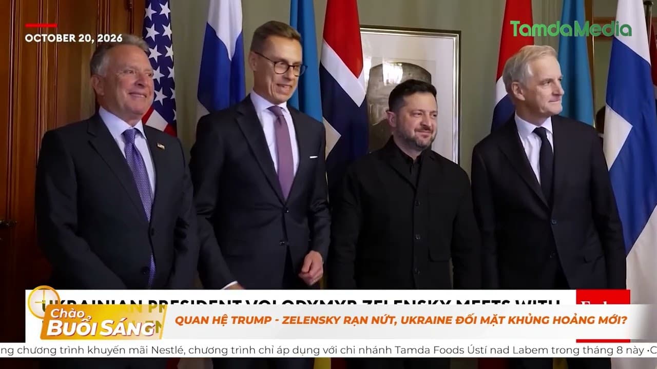 TamdaMedia | CHÀO BUỔI SÁNG - 26.10.2026 | Quan hệ Trump-Zelensky rạn nứt, Ukraine gặp khủng hoảng?