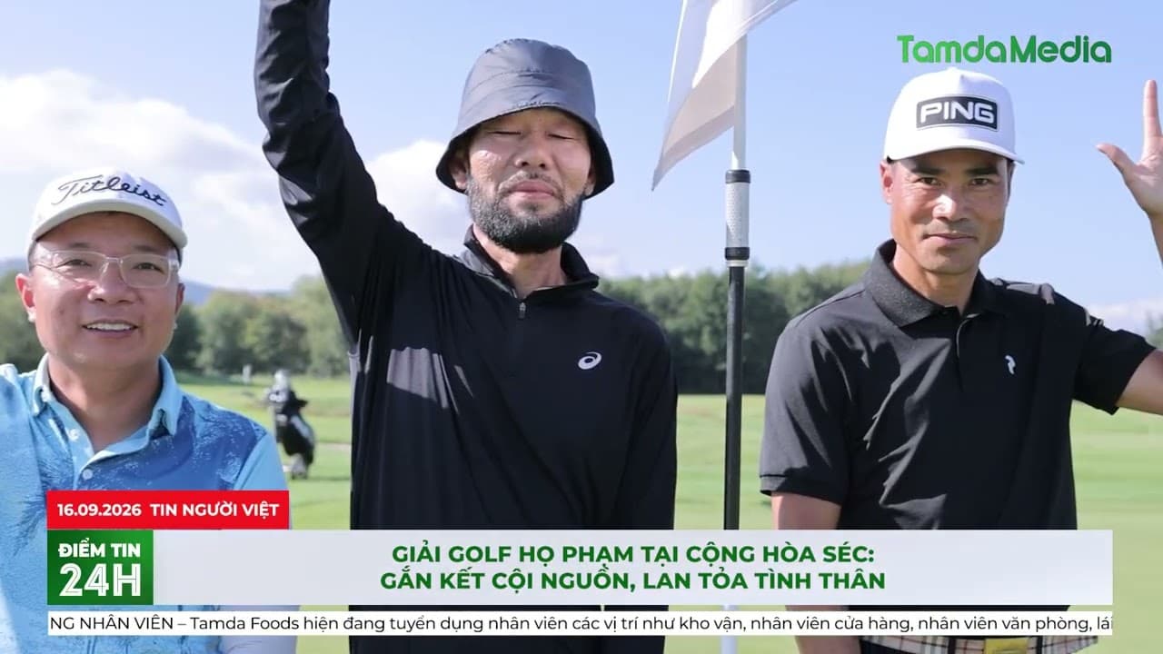 Giải Golf Họ Phạm tại Cộng hòa Séc: Gắn kết cội nguồn, lan tỏa tình thân