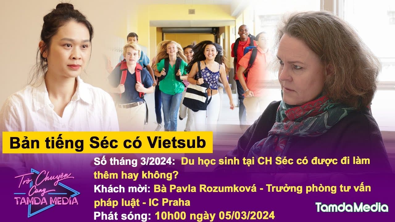 TRÒ CHUYỆN CÙNG TAMDAMEDIA| Tháng 3/2024| Du học sinh tại CH Séc có được đi làm thêm hay không?