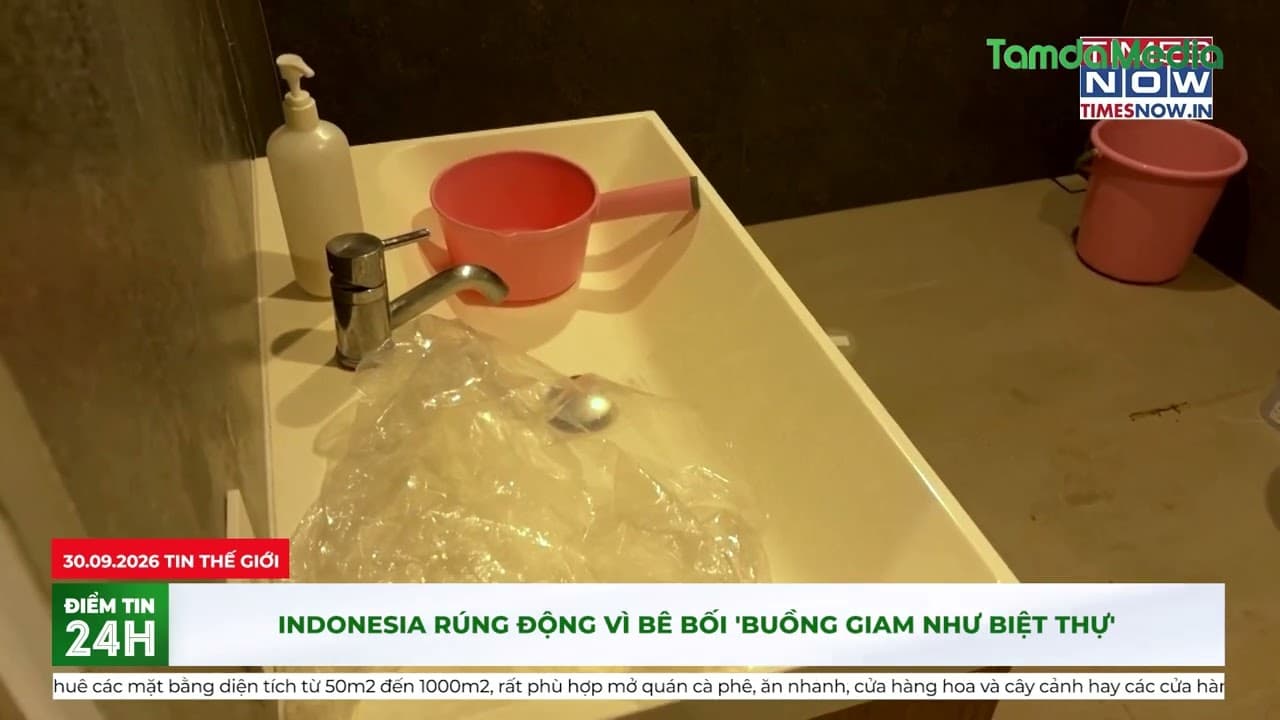 Indonesia rúng động vì bê bối 'buồng giam như biệt thự'